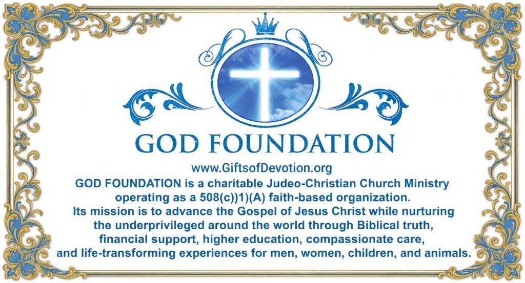 GOD FOUNDATION: Mission Statement